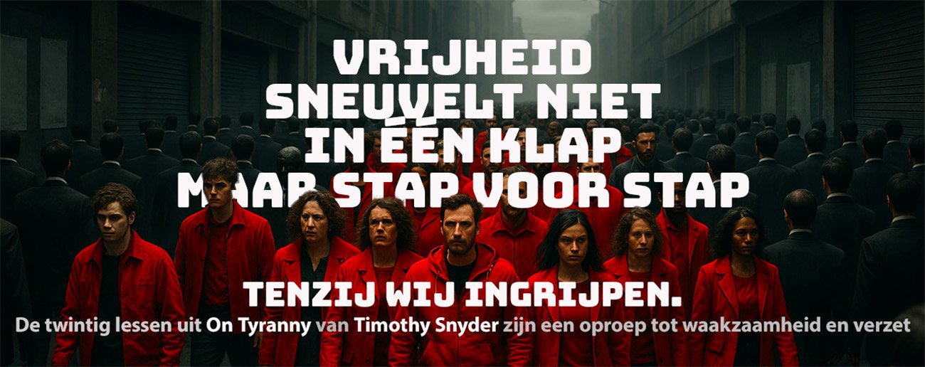 Vrijheid sneuvelt niet in één klap, maar stap voor stap